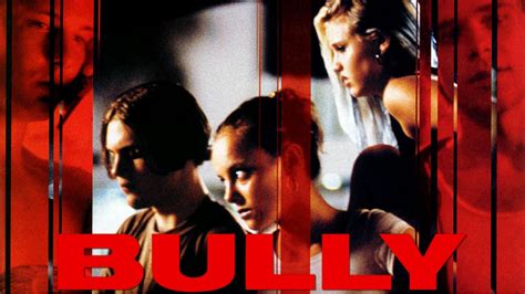kita love bully|Bully (2001) .